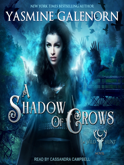 Title details for A Shadow of Crows by Yasmine Galenorn - Available